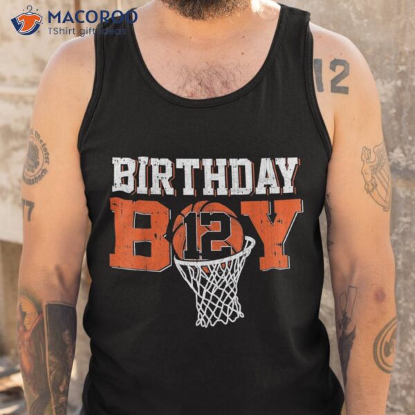 12th Birthday Boy Basketball Lover 12 Years Old Bday Shirt