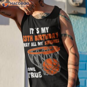 13 year old happy 13th birthday basketball shirt tank top 1