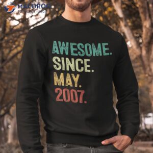 16 years old awesome since may 2007 16th birthday shirt sweatshirt