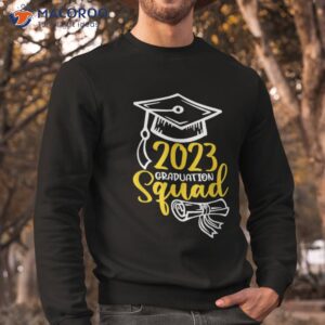 2023 graduation squad shirt sweatshirt