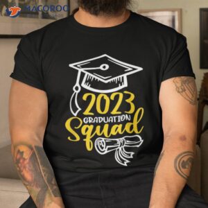 2023 graduation squad shirt tshirt