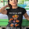 2023 Grateful Dad Like A Regular Dad But Cooler Shirt