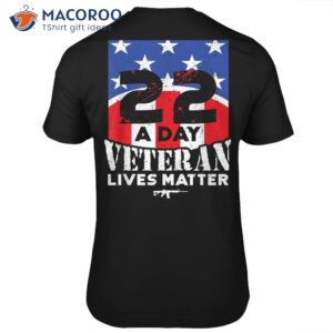 22 Day Veteran Lives Matter T-Shirt