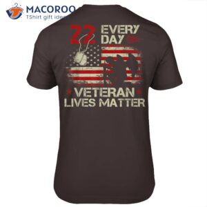 22 Every Day Veteran Lives Matter T-Shirt