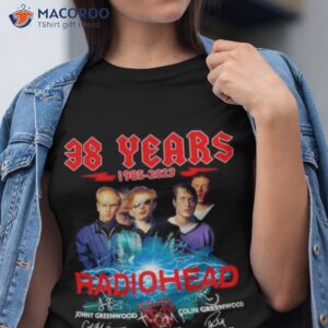 38 Years 1985 2023 Radiohead Signatures Thank You For The Memories Shirt