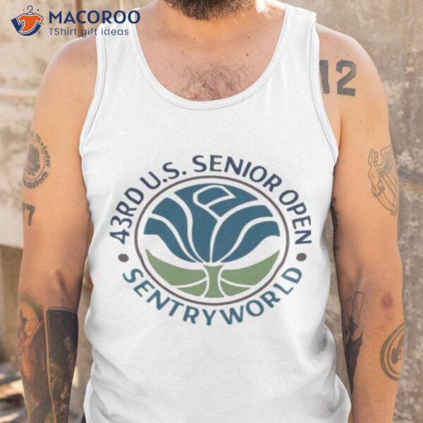 43rd U.s Senior Open Sentryworld Shirt