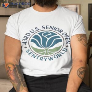 43rd U.s Senior Open Sentryworld Shirt