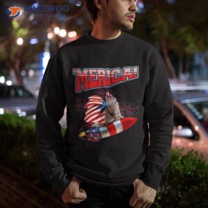 4th of july meowica funny merica cat on rocket american flag shirt sweatshirt