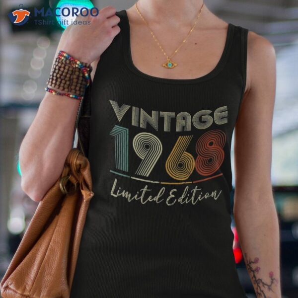 55 Year Old Gifts Vintage 1968 Limited Edition 55th Bday Shirt