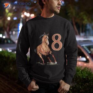 8th birthday horse gifts shirt for 8 year old equestrian sweatshirt