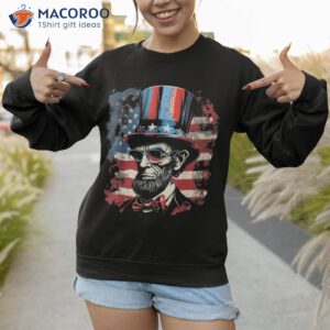 abraham lincoln funny 4th of july american flag usa america shirt sweatshirt