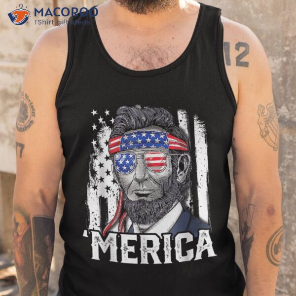 Abraham Lincoln Merica 4th Of July American Flag Shirt