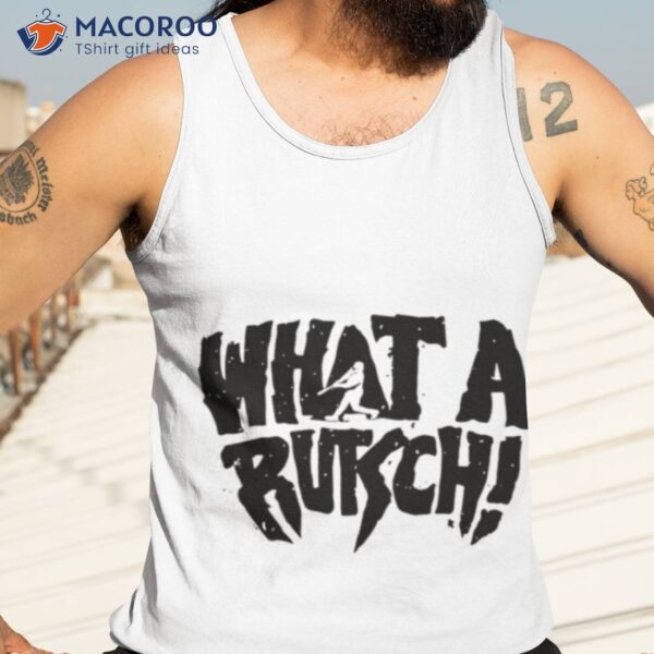 Adley Rutschman What A Rutsch Shirt