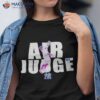 Air Judge 99 Aaron Judge New York Yankees Signature Shirt