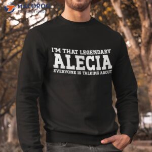 alecia personal name girl funny shirt sweatshirt