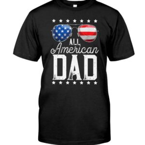 All American Dad Shirt, Unique Gifts For Dad