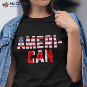 american canadian flag shirt america canada patriotic tee tshirt