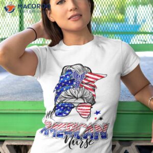 american flag patriotic nurse messy bun 4th of july shirt tshirt 1