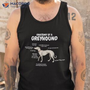 anatomy of greyhound shirt funny cute sarcastic dog tee tank top