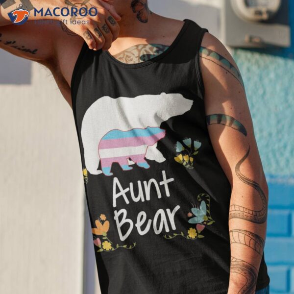 Aunt Lgbt Bear Transgender Rainbow Gay Lesbian Pride Shirt