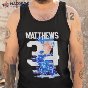 auston matthews 34 toronto maple leafs autographed signature shirt tank top