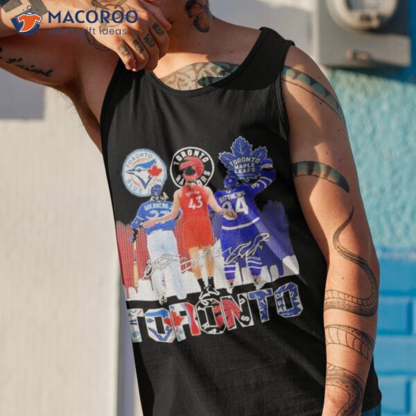 Auston Matthews Vladimir Guerrero And Pascal Siakam Toronto Skyline Sports Signatures Shirt