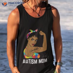 autism awareness strong mom afro mother black gift shirt tank top