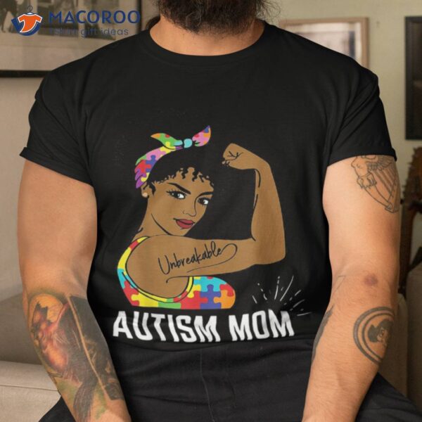 Autism Awareness Strong Mom Afro Mother Black Gift Shirt