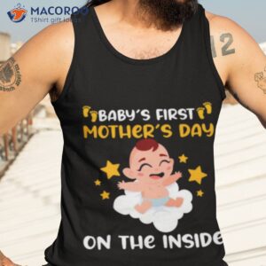 babys first mothers day on the inside mama shirt tank top 3