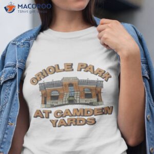 baltimore orioles oriole park t shirt 2 tshirt