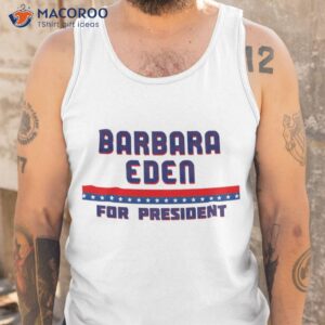 barbara eden for president shirt tank top