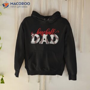 baseball dad sports fan kids exciting father parents love shirt hoodie