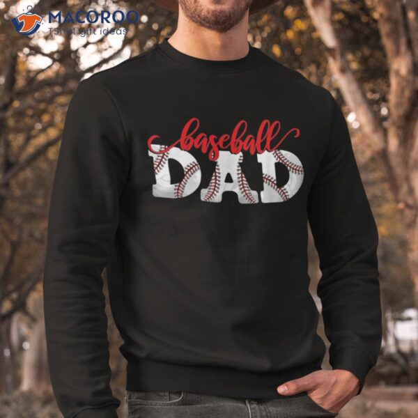 Baseball Dad Sports Fan Kids Exciting Father Parents Love Shirt