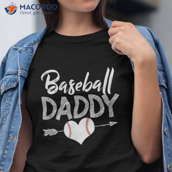 Baseball Daddy Shirt – Best Gift Idea For Father’s Day