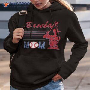 baseball mom mothers day for mama mommy of player shirt hoodie 3