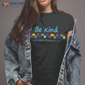 be kind autism awareness puzzle shirt tshirt 2