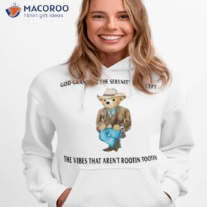 bear god grant me the serenity to accept shirt hoodie 1