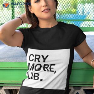 benny johnson cry more lib shirt tshirt 1