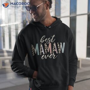 best mamaw ever gifts leopard print mothers day shirt hoodie 1