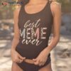 Best Meme Ever Gifts Leopard Print Mothers Day Shirt