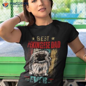 best pekingese dog dad ever vintage lover shirt tshirt 1