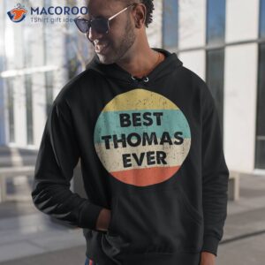 Best Thomas Ever T-Shirt