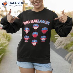 big hatlanta baseball shirt sweatshirt 1