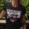 Black Pink In Your Area K-pop Korean Pop For K-pop Lover Shirt