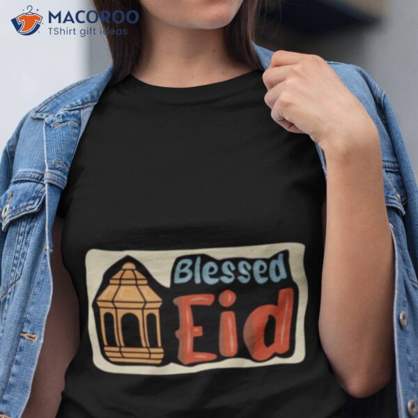 Blessed Eid Eid Mubarak Shirt