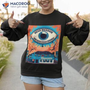 blue eyes design dead meadow shirt sweatshirt
