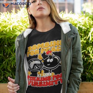 bombing for peace is like fucking for virginity shirt tshirt 4