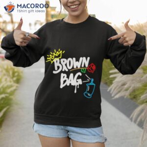 brown bag logo vic chose a rose and letty chose a crown shirt sweatshirt 1