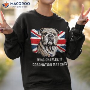 bulldog union jack king charles coronation shirt sweatshirt 2