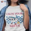 Calm Your Mitts Baseball Shirt